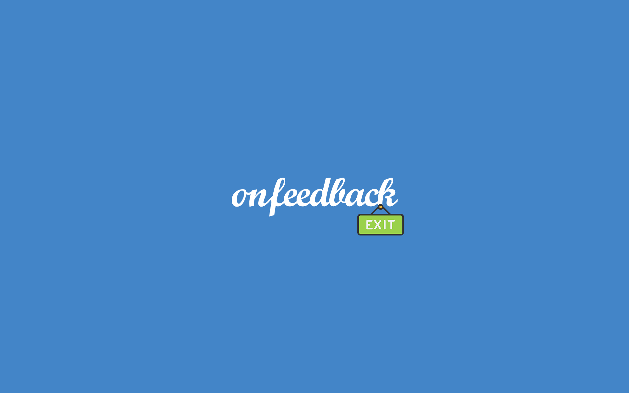 onFeedback (EXIT)